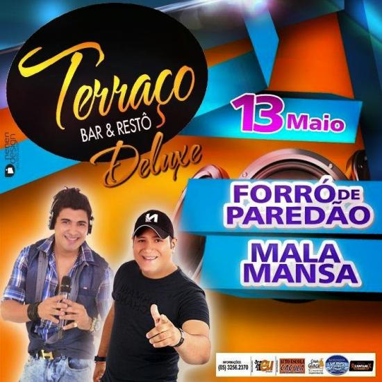 Forró de Paredão e Mala Mansa