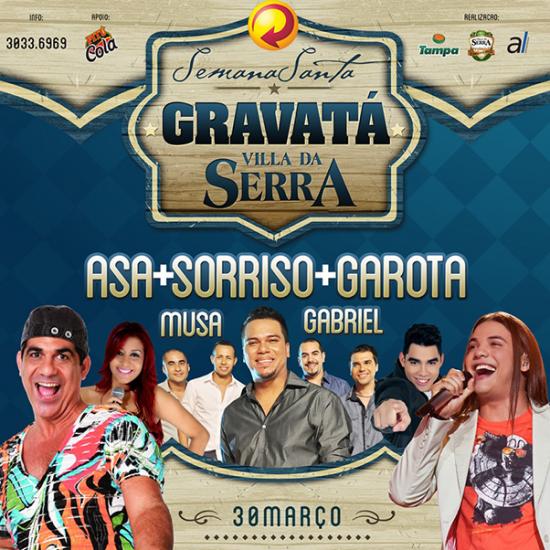 Asa de Águia, Garota Safada, Musa do Calypso, Gabriel Diniz e Sorriso Maroto