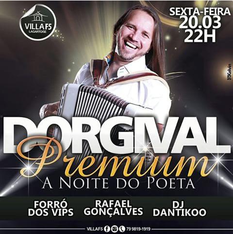 Dorgival Dantas, Forró dos Vips, Rafael Gonçalves e Dj Dantikoo - Dorgival Premium