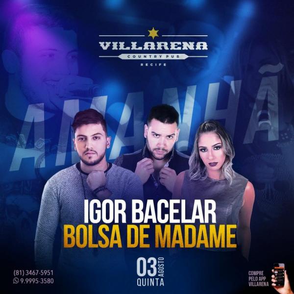 Igor Bacelar e Bolsa de Madame