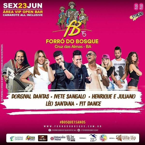 Dorgival Dantas, Ivete Sangalo, Henrique & Juliano, Léo Santana e Fit Dance - Forró do Bosque