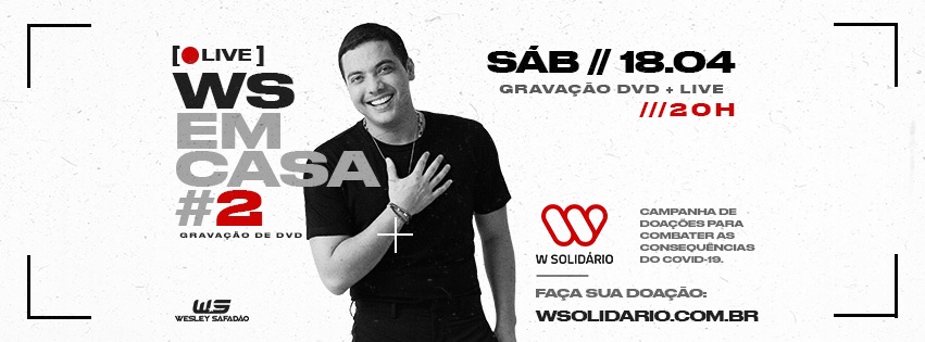 Wesley Safadão - Live WS em Casa #2