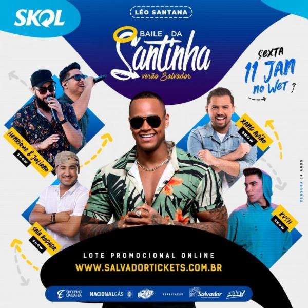Léo Santana, Xand Avião, Henrique & Juliano, Saia Rodada e DJ KVSH - Baile da Santinha