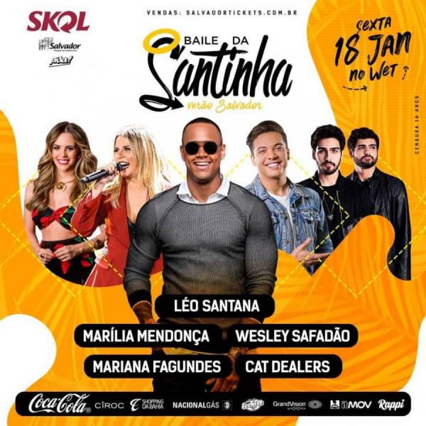 Léo Santana, Marília Mendonça Wesley Safadão, Mariana Fagundes e Cat Dealers - Baile da Santinha