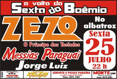 A Volta da Sexta do Boêmio - Zezo O Príncipe dos Teclados, Messias Paraguai e Jorge Luiz
