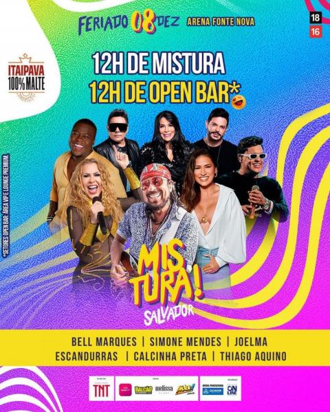 Bell Marques, Simone Mendes, Joelma, Escandurras, Calcinha Preta e Thiago Aquino - Mistura! Salvador