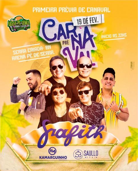 Banda Grafith, Kamarguinho Mendes e Saullo Braz - Prévia de Carnaval