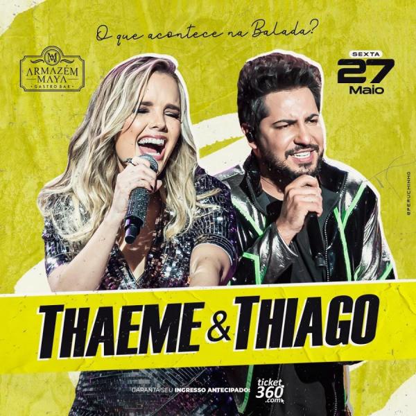 Thaeme & Thiago