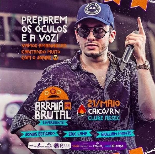 Jonas Esticado, Eric Land e Giullian Monte - Arraiá da Brutal