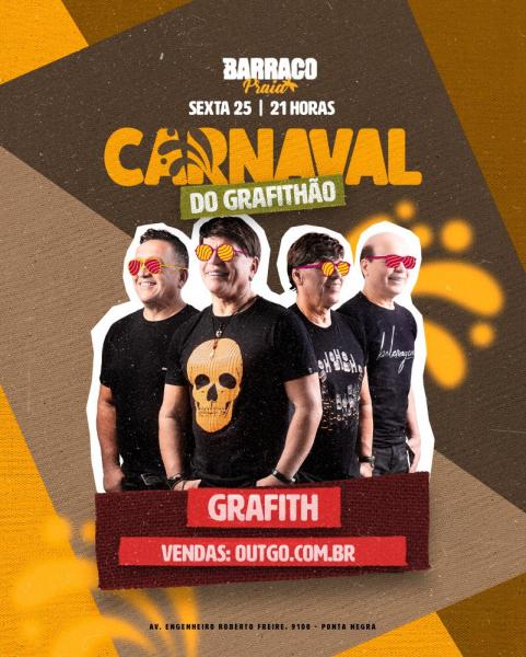 Banda Grafith - Carnaval do Grafitão