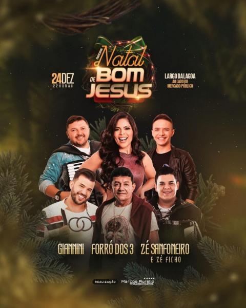 Forró dos 3, Giannini e Zé Sanfoneiro & Zé Filho - Natal de Bom Jesus