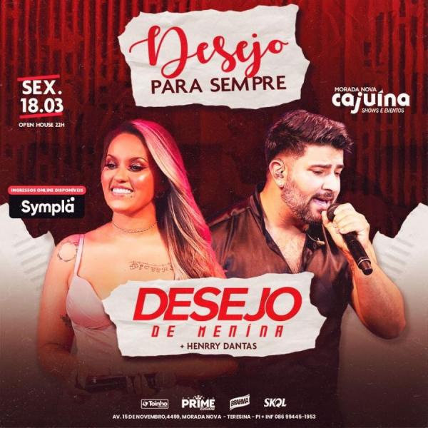 Desejo de Menina e Henry Dantas