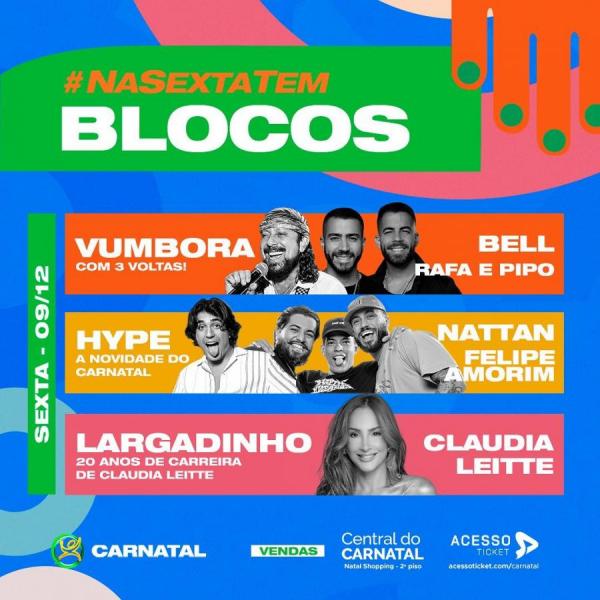Bell Marques, Nattan & Felipe Amorim e Claudia Leitte - Carnatal