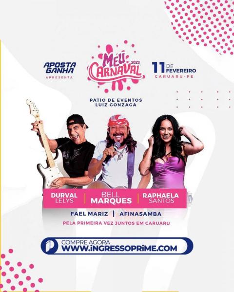 Bell Marques, Durval Lelys e Raphaela Santos - Meu Carnaval 2023