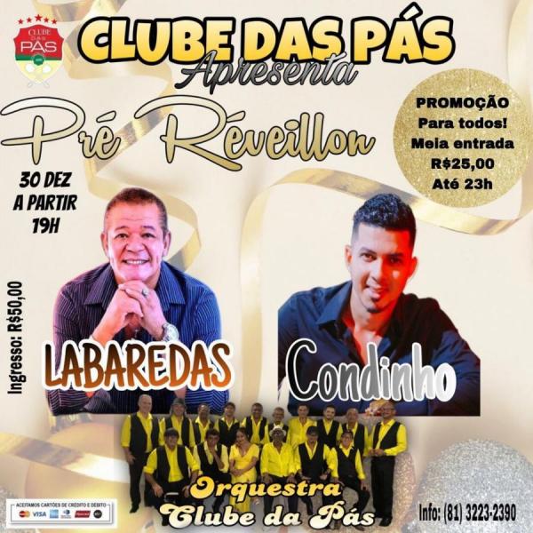 Labaredas, Condinho e Orquestra Clube das Pás - Pré Réveillon