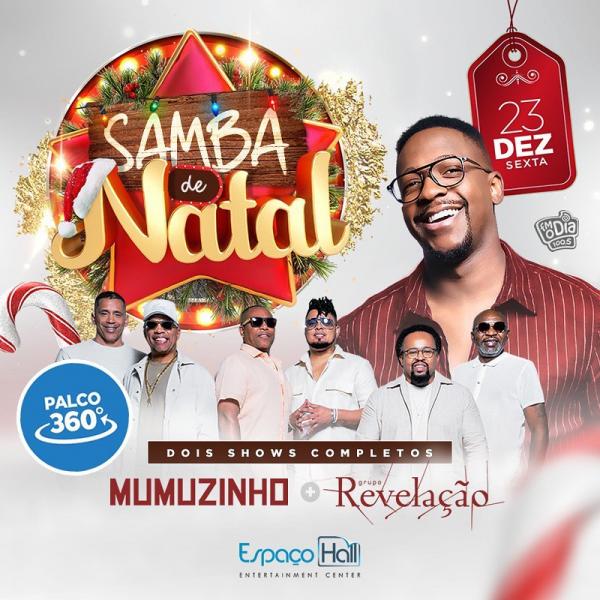Mumuzinho e Revelação - Samba de Natal