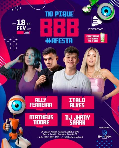 Ally Ferreira, Italo Alves, Matheus Nobre e Dj Jhany Sarah - No Pique BBB #Afesta