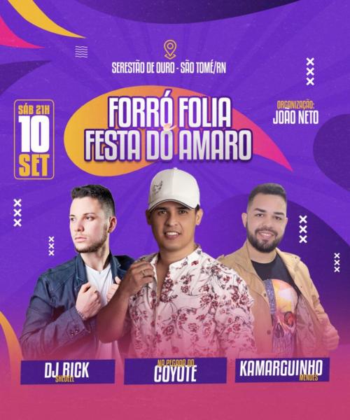 Na Pegada do Coyote, Dj Rick e Kamarguinho Mendes - Forró Folia e Festa do Amaro