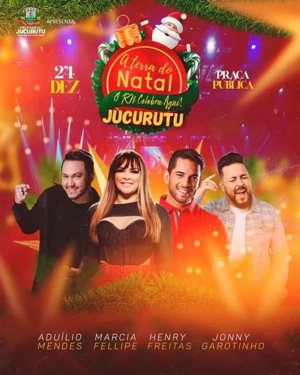 Aduílio Mendes, Márcia Fellipe, Henry Freitas e Jonny Garotinho - Natal de Jucurutu