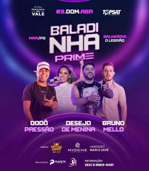 Dodô Pressão, Desejo de Menina e Bruno Mello - Baladinha Prime