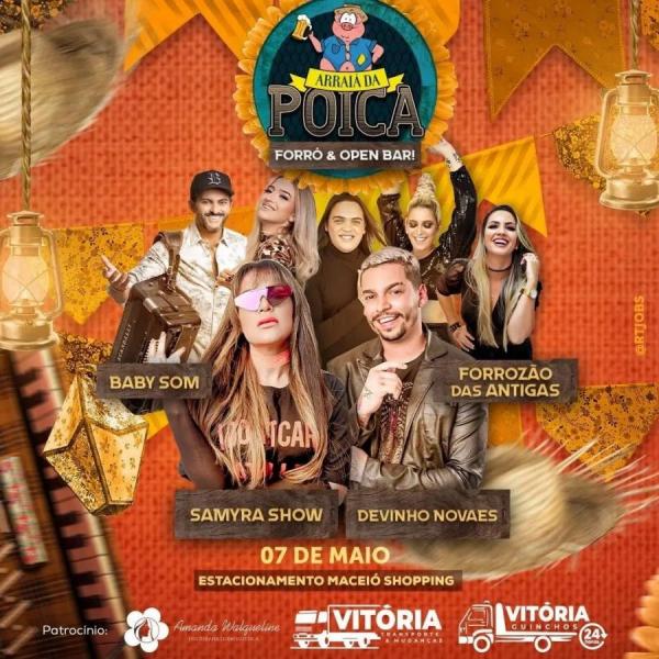 Samyra Show, Baby Som, Forrozão das Antigas e Devinho Novaes - Arraiá da Poica