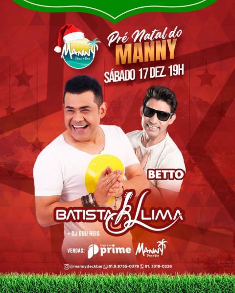 Batista Lima e Betto - Pré Natal do Manny