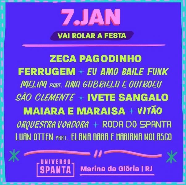 Zeca Pagodinho, Ferrugem, Eu amo baile funk, Melim part. de Ana Gabriela e Outroeu, Ivete Sangalo, Maiara e Maraisa, Vitão, Orquestra Voadora e Roda do Spanta - Universo Spanta