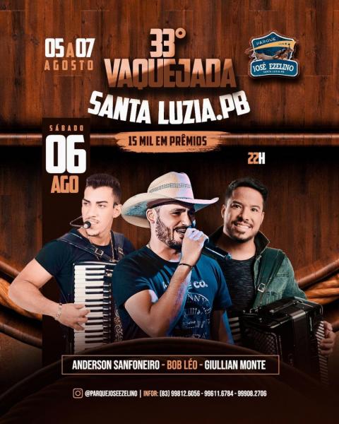 Bob Léo, Giullian Monte e Anderson Sanfoneiro - 33ª Vaquejada de Santa Luzia