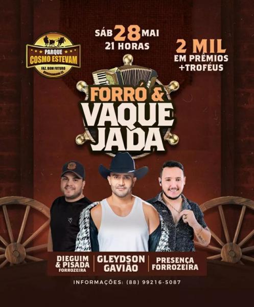 Gleydson Gavião, Dieguim & Pisada e Presença Forrozeira - Forró & Vaquejada