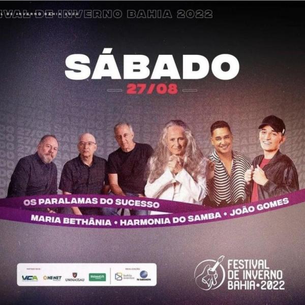 Paralamas do Sucesso, Maria Bethânia, Harmonia do Samba e João Gomes - Festival de Inverno