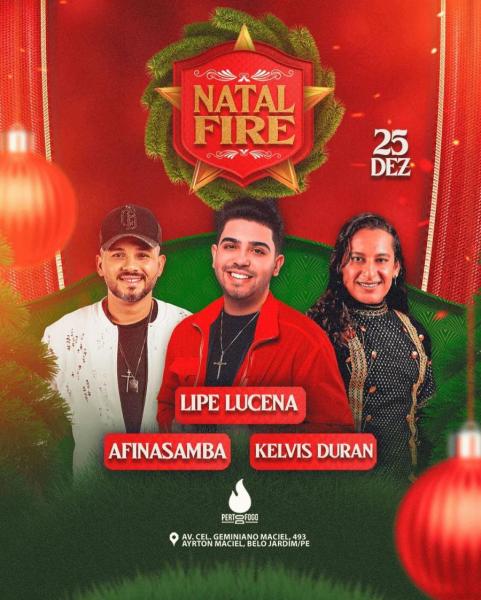 Lipe Lucena, Afinasamba e Kelvis Duran - Natal Fire