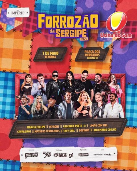 Márcia Felipe, Tayrone, Calcinha Preta, Limão com Mel, Cavaleiros do Forró, Matheus Fernandes, Taty Girl, Devinho e Adelmario Coelho - Forrozão Sergipe