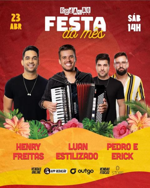 Henry Freitas, Luan Estilizado e Pedro & Erick - Festa do Mês