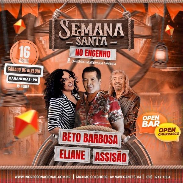 Beto Barbosa, Eliane e Assisão - Semana Santa no Engenho