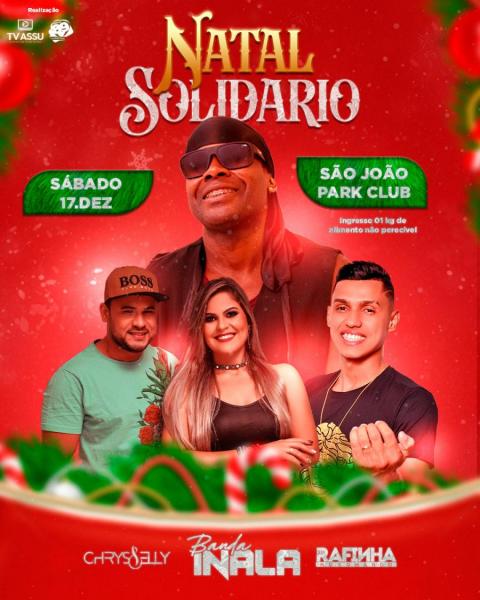 Banda Inala, Chrys & Elly e Rafinha no Comando - Natal Solidário