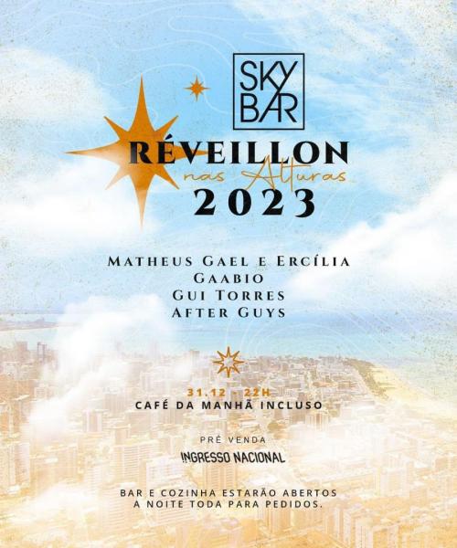 Matheus Gael & Ercília, Gaabio, Gui Torres e After guys - Réveillon nas Alturas 2023