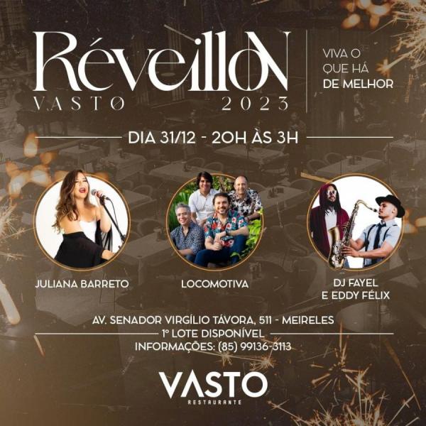 Locomotiva, Juliana Barreto e Dj Fayel & Eddy Félix - Réveillon Vasto 2023