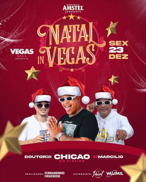 Chicão do Piseiro, Doutorzin e Dj Marcilio - Natal in Vegas