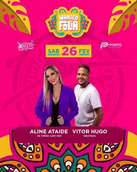 Aline Ataíde e Vitor Hugo - Wanted Folia