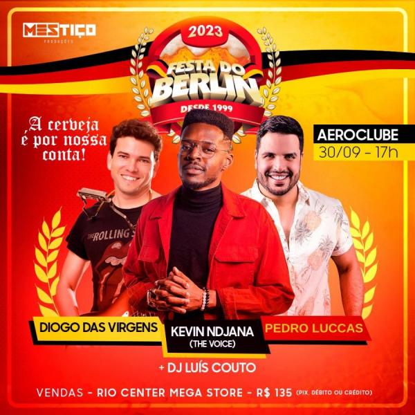 Kevin Ndjana, Pedro Lucas e Diogo das Virgens - Festa do Berlin 2023