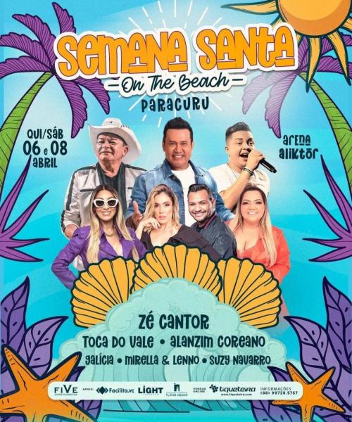 Suzy Navarro, Alanzim Coreano e Mirella & Lenno - Semana Santa on the Beach Paracuru