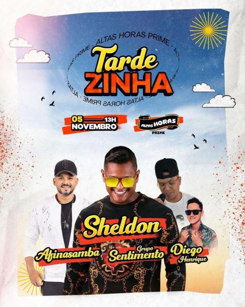 Sheldon, Afinasamba, Grupo Sentimento e Diego Henrique - Tardezinha