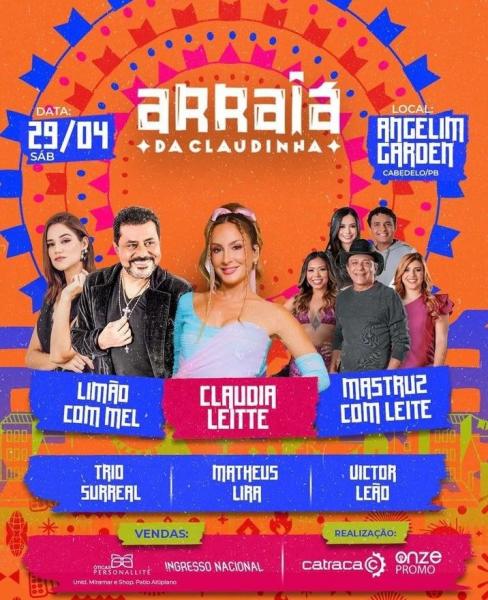 Claudia Leitte, Limão com Mel, Matruz com Leite, Trio Surreal, Matheus Lira e Victor Leão - Arraiá da Claudinha