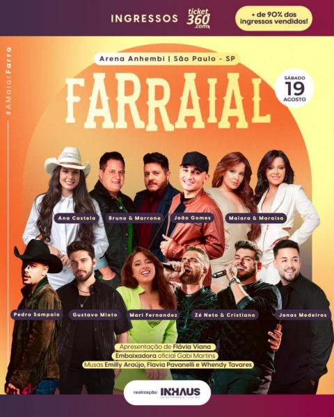 Ana Castela, Bruno & Marrone, João Gomes, Maiara & Maraísa, Pedro Sampaio, Gustavo Mioto, Mari Fernandez, Zé Neto & Cristiano e Jonas Medeiros - Farraial