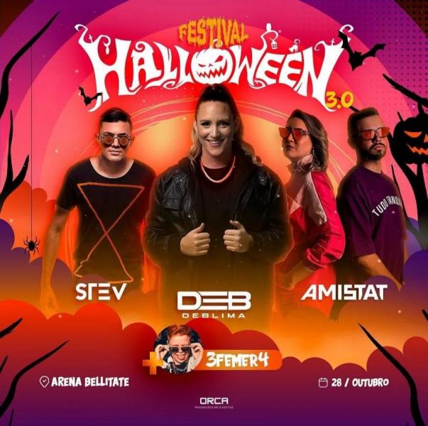 Stev, Deb Lima e Amistat - Festival Halloween 3.0