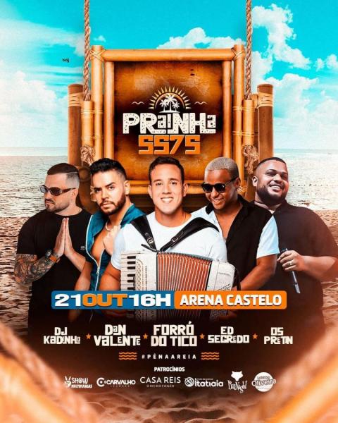 Dj Kadinho, Dan Valente, Forró do Tico, Ed Segredo e Os Pretin - Prainha 5575