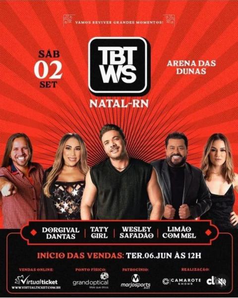 Wesley Safadão, Dorgival Dantas, Taty Girl e Limão com Mel - TBT WS
