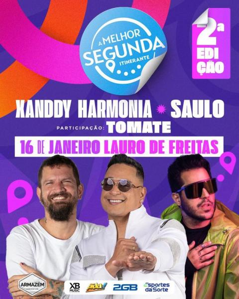 Xanddy Harmonia, Saulo e Tomate - A Melhor Segunda