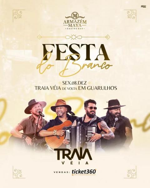 Traia Véia - Festa do Branco