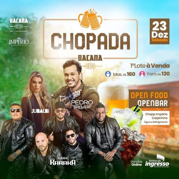 Jubalbi, Pedro Iba e Karaka  - Chopada Bacana BBQ